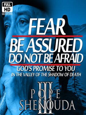 cover image of Fear--Do Not Be Afraid, Be Assured
